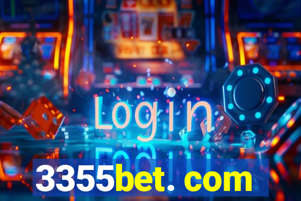 3355bet. com